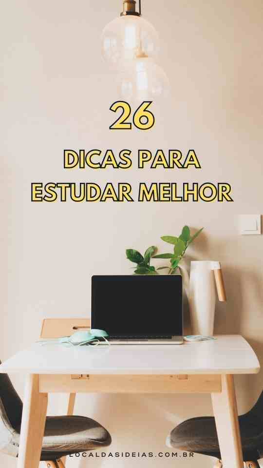 You are currently viewing 26 Dicas Para Estudar Melhor