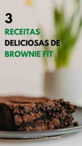 Read more about the article Brownie Fit – 3 Receitas Deliciosas
